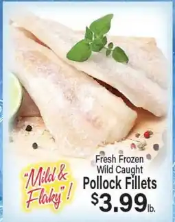 Angelo Caputo's Fresh Market Fresh Frozen Wild Caught Pollock Fillets offer