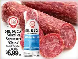 Angelo Caputo's Fresh Market DEL DUCA Salami or Soppressata Chubs offer