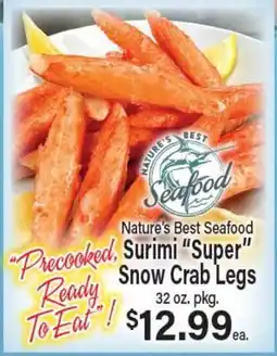 Angelo Caputo's Fresh Market Nature's Best Seafood Surimi Super Snow Crab Legs offer