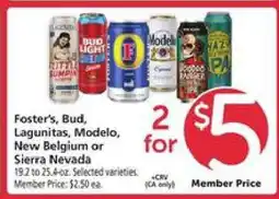 Safeway Foster's, Bud, Lagunitas, Modelo, New Belgium or Sierra Nevada offer