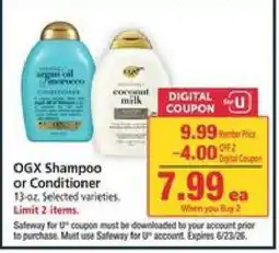 Safeway OGX SHAMPOO OR CONDITIONER offer