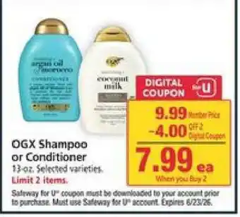 Safeway OGX SHAMPOO OR CONDITIONER offer