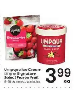 Albertsons Umpqua Ice Cream or Signature Select Frozen Fruit offer