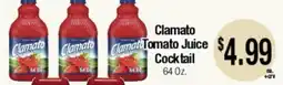 Big Saver Foods Clamato Tomato Juice Cocktail offer