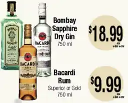 Big Saver Foods Bombay Sapphire Dry Gin 750 ml, Bacardi Rum Superior or Gold offer