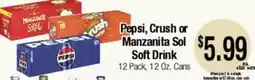 Big Saver Foods Pepsi, Crush or Manzanita Sol Soft Drink offer