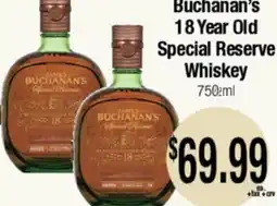 Big Saver Foods Buchanan's 18 Year Old Special Reserve Whiskey offer