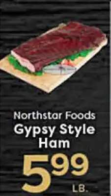 Rich's Fresh Market Northstar Foods Gypsy Style Ham offer