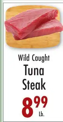 Garden Fresh Market Wild Caught Tuna Steak offer