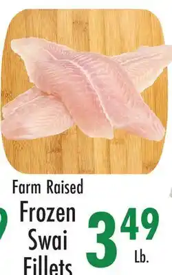 Garden Fresh Market Farm Raised Frozen Swai Fillets offer