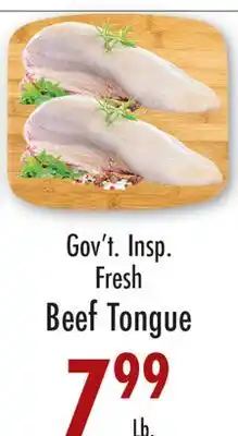 Garden Fresh Market Gov't Insp. Fresh Beef Tongue offer