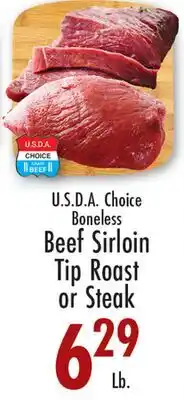 Garden Fresh Market U.S.D.A. Choice Boneless Beef Sirloin Tip Roast or Steak offer