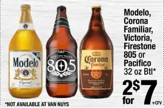 Super King Markets Modelo, Corona Familiar, Victoria, Firestone 805 or Pacifico 32 oz Btl offer