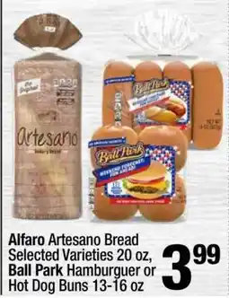 Super King Markets Alfaro Artesano Bread, Ball Park Hamburger or Hot Dog Buns offer