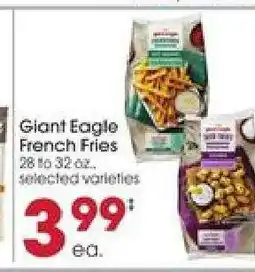 Giant Eagle Giant Eagle French Fries offer