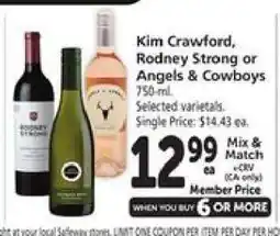 Safeway Kim Crawford, Rodney Strong or Angels & Cowboys offer