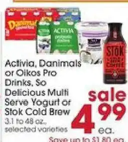 Giant Eagle Activia, Danimals or Oikos Pro Drinks, So Delicious Multi Serve Yogurt or Stok Cold Brew offer