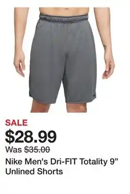 Dick's Sporting Goods Nike Men's Dri-FIT Totality 9 Unlined Shorts offer
