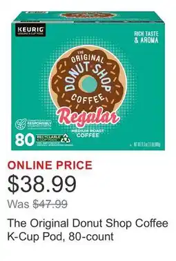 Costco The Original Donut Shop Coffee K-Cup Pod, 80-count offer