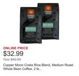 Costco Copper Moon Costa Rica Blend, Medium Roast Whole Bean Coffee, 2 lb Bags, 2-Pack offer
