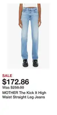 Nordstrom MOTHER The Kick It High Waist Straight Leg Jeans offer