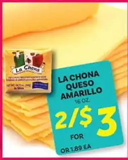 El Paso Grande LA CHONA QUESO AMARILLO offer