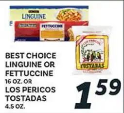 El Paso Grande BEST CHOICE LINGUINE OR FETTUCCINE OR LOS PERICOS TOSTADAS offer