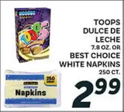El Paso Grande TOOPS DULCE DE LECHE 7.8 OZ. OR BEST CHOICE WHITE NAPKINS 250 CT offer