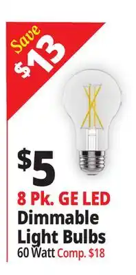 Ocean State Job Lot 8 Pk. GE LED Dimmable Light Bulbs offer