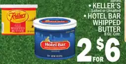 C Town KELLER'S Salted or Unsalted HOTEL BAR WHIPPED BUTTER offer