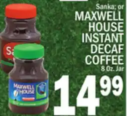 C Town MAXWELL HOUSE INSTANT DECAF COFFEE offer