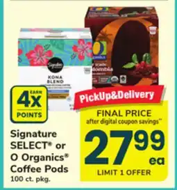 ACME Signature SELECT or O Organics Coffee Pods offer