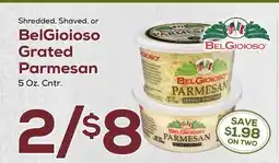 DeCicco & Sons Shredded, Shaved, or BelGioioso Grated Parmesan offer