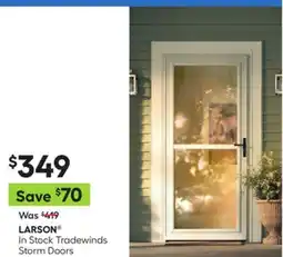 Lowe's In Stock Tradewinds Storm Doors offer