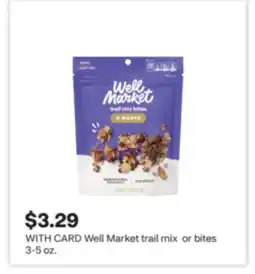 CVS Well Market trail mix or bites offer