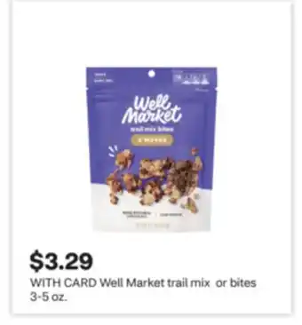 CVS Well Market trail mix or bites offer