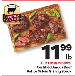 Weis Markets Certified Angus Beef Petite Sirloin Grilling Steak offer