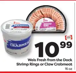 Weis Markets Weis Fresh from the Dock Shrimp Rings or Claw Crabmeat offer
