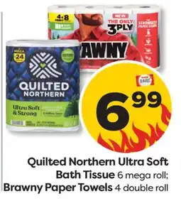 Weis Markets Quilted Northern Ultra Soft Bath Tissue 6 mega roll Brawny Paper Towels 4 double roll offer
