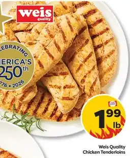 Weis Markets Weis Quality Chicken Tenderloins offer