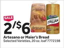 Stop&Shop Artesano or Maier's Bread offer