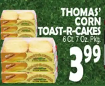 Bravo Supermarkets THOMAS' CORN TOAST-R-CAKES offer