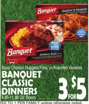 Bravo Supermarkets BANQUET CLASSIC DINNERS offer