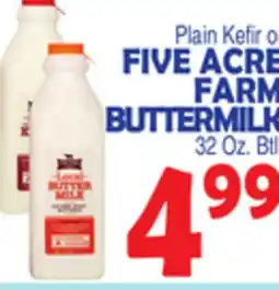Bravo Supermarkets FIVE ACRE FARM BUTTERMILK offer