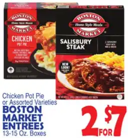 Bravo Supermarkets BOSTON MARKET ENTREES offer