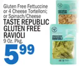 Bravo Supermarkets TASTE REPUBLIC GLUTEN FREE RAVIOLI offer