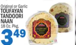 Bravo Supermarkets Original or Garlic TOUFAYAN TANDOORI NAAN offer