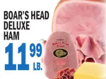 Bravo Supermarkets BOAR'S HEAD DELUXE HAM offer