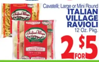 Bravo Supermarkets ITALIAN VILLAGE RAVIOLI offer