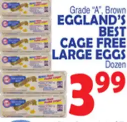 Bravo Supermarkets EGGLAND'S BEST CAGE FREE LARGE EGGS offer